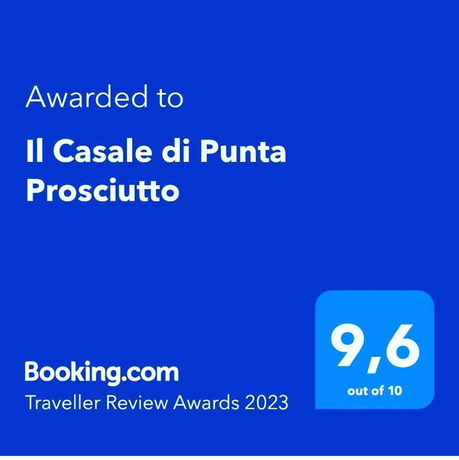 Bed and Breakfast Il Casale Di Punta Prosciutto Exterior foto