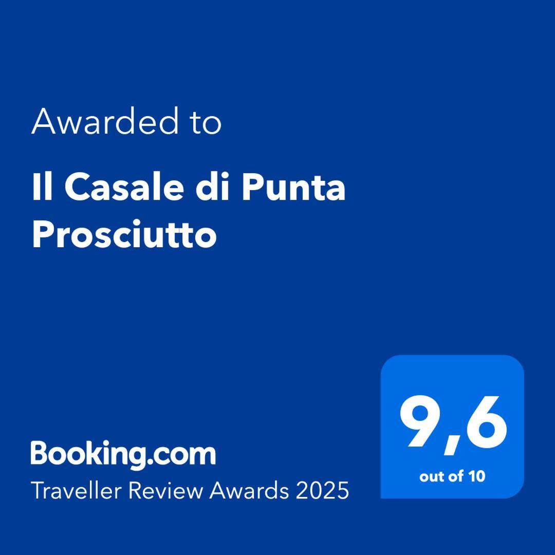Bed and Breakfast Il Casale Di Punta Prosciutto Exterior foto